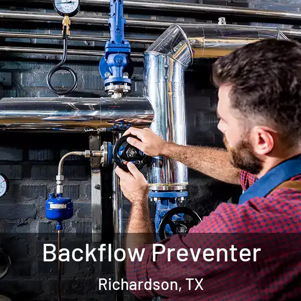  Backflow Preventer Richardson, TX