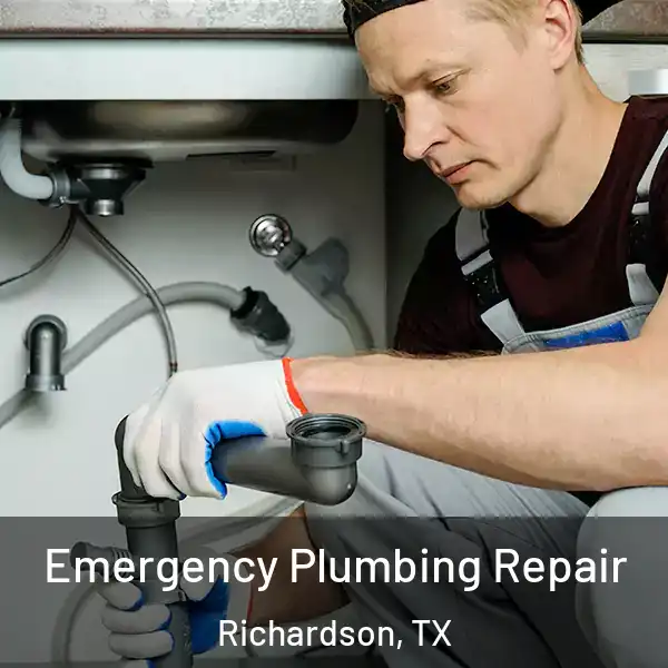  Emergency Plumbing Repair Richardson, TX