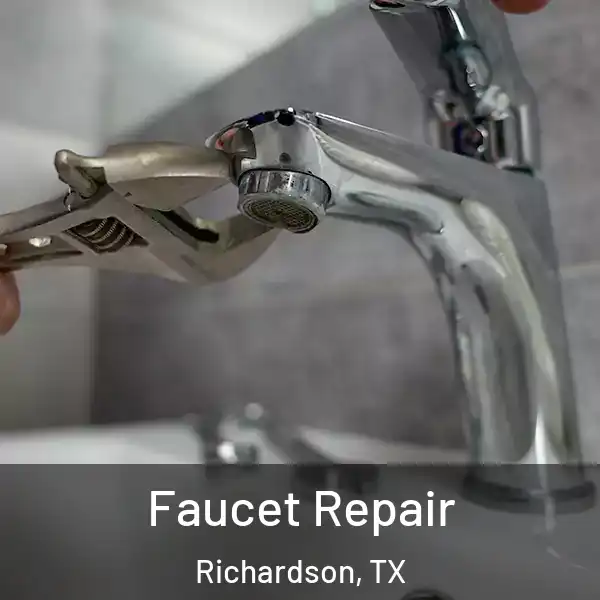  Faucet Repair Richardson, TX