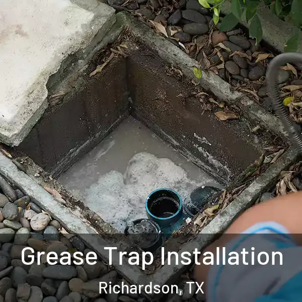  Grease Trap Installation Richardson, TX