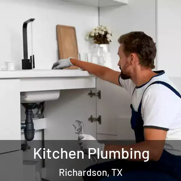  Kitchen Plumbing Richardson, TX