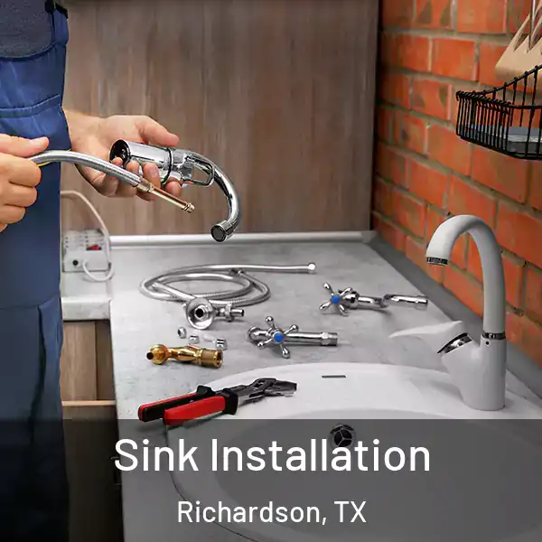  Sink Installation Richardson, TX