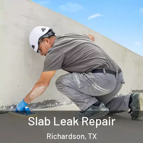  Slab Leak Repair Richardson, TX