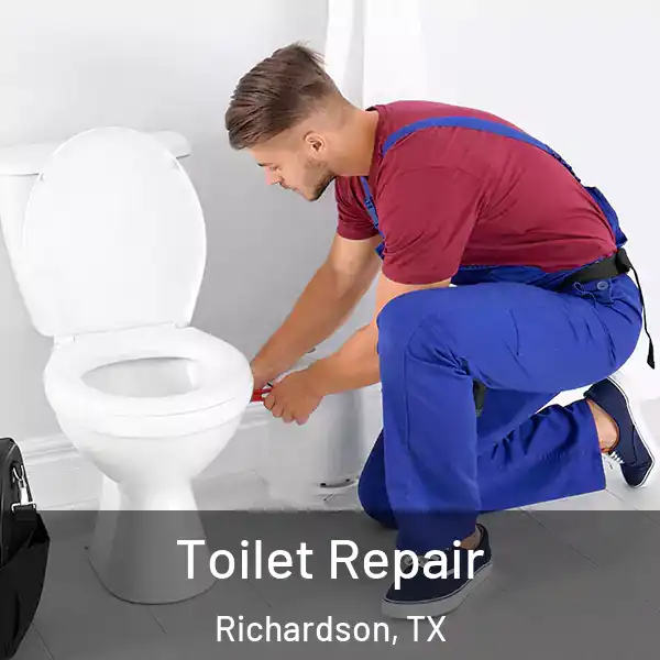  Toilet Repair Richardson, TX