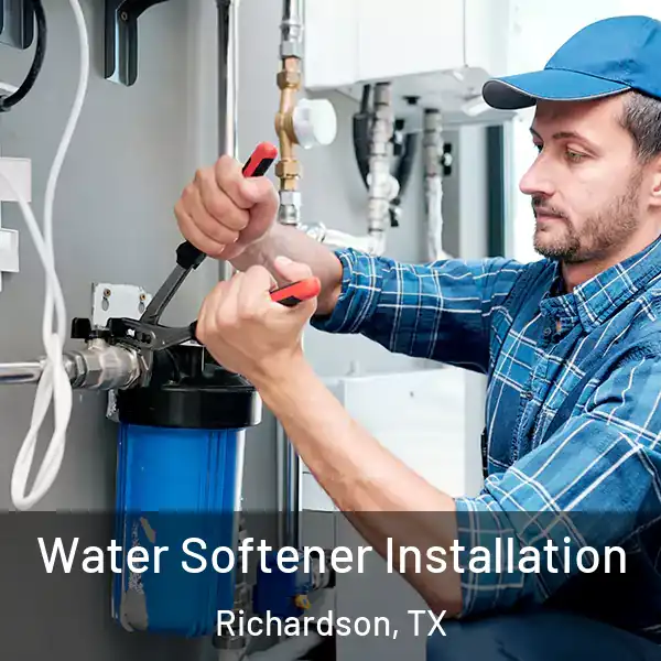  Water Softener Installation Richardson, TX