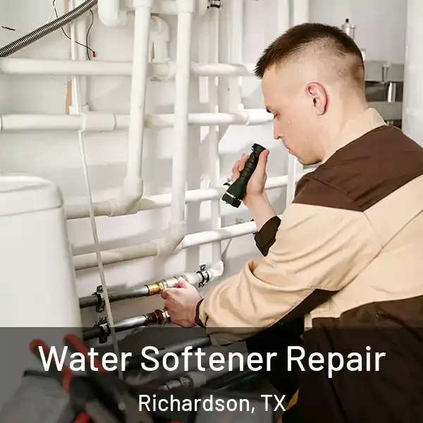  Water Softener Repair Richardson, TX