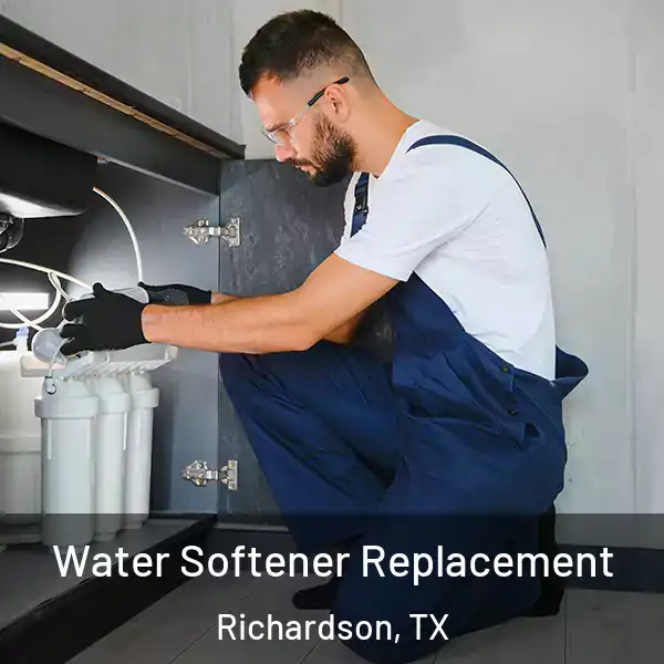  Water Softener Replacement Richardson, TX